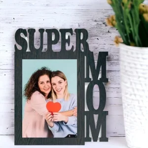 Special Personalized Super Mom Table Top Photo Frame